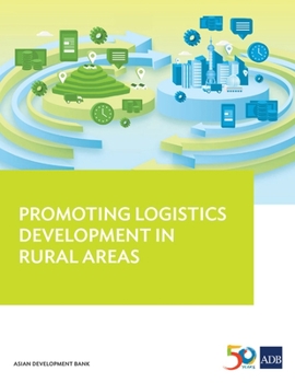 Paperback Promoting Logistics Development in Rural Areas Book