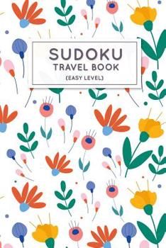 Paperback Sudoku Travel Book: Easy Sudoku Puzzles Book Pocket Sized For Travel Book
