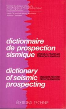 Paperback Dictionary of Seismic Prospecting: English-French / French-English Book