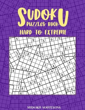 Paperback SUDOKU Puzzles Book Hard to Extreme: Big Sudoku Extremly difficult: 100 Hard Puzzles, 150 very Hard and 200 extremely Hard For Adults Book