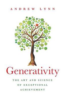 Paperback Generativity: The Art and Science of Exceptional Achievement Book