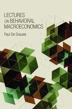 Hardcover Lectures on Behavioral Macroeconomics Book