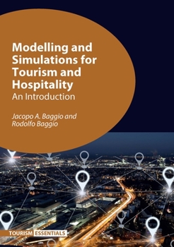 Hardcover Modelling and Simulations for Tourism and Hospitality: An Introduction Book