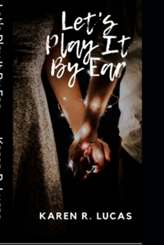 Let's Play It By Ear