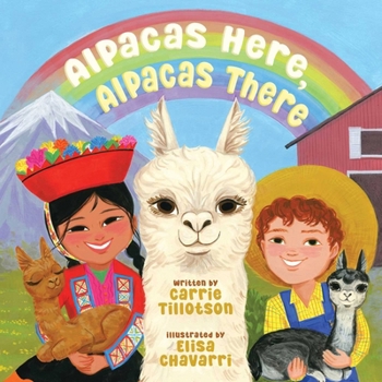 Hardcover Alpacas Here, Alpacas There Book