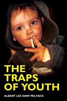 Paperback The Traps of Youth Book