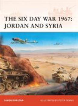 Paperback The Six Day War 1967: Jordan and Syria Book