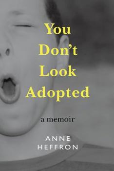 Paperback You Don't Look Adopted Book