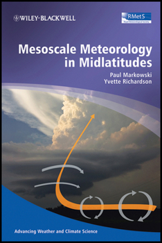 Hardcover Mesoscale Meteorology in Midlatitudes Book
