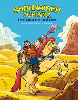 Paperback Shahnameh For Kids - The Mighty Rostam Book