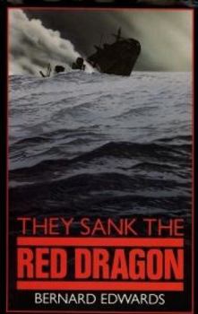 Hardcover They Sank the Red Dragon Book