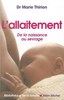 Paperback Allaitement (L') (Collections Pratique) (French Edition) [French] Book