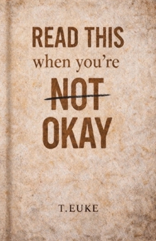 Paperback READ THIS When you're NOT OKAY Book
