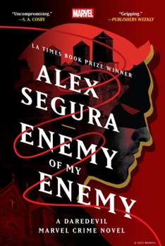 Enemy of My Enemy: A Daredevil Marvel Crime Novel