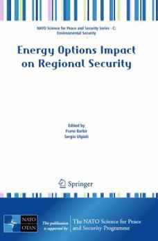 Paperback Energy Options Impact on Regional Security Book