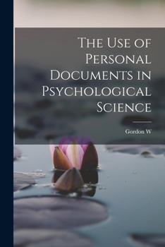 Paperback The use of Personal Documents in Psychological Science Book