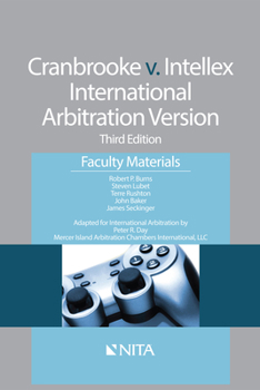 Paperback Cranbrooke V. Intellex, International Arbitration Version: Faculty Materials Book