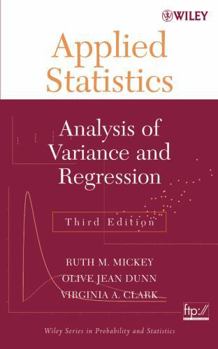 Hardcover Applied Statistics: Analysis of Variance and Regression Book