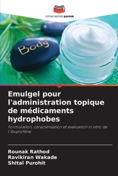 Paperback Emulgel pour l'administration topique de médicaments hydrophobes [French] Book