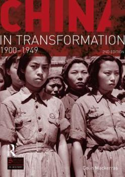 Hardcover China in Transformation: 1900-1949 Book