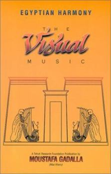 Paperback Egyptian Harmony: The Visual Music Book