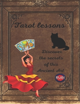 Paperback Tarot lessons. Discover the secrets of this Ancient Art. Book
