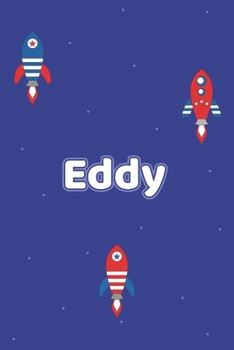 Eddy: Vornamen Notizbuch für Jungen und Männer - Notizbuch, Notizheft oder Schreibheft für Schule, Uni, Beruf, Job oder Einschulung mit Blümchen - 120 ... - Format 6x9 ca. DIN A5 (German Edition)