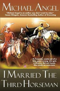 Paperback I Married the Third Horseman Book