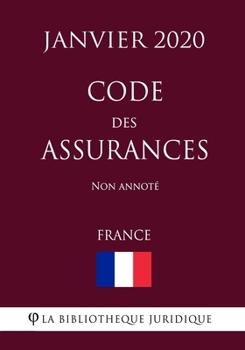 Paperback Code des assurances (France) (Janvier 2020) Non annot? [French] Book