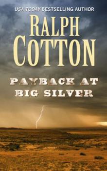 Hardcover Payback at Big Silver [Large Print] Book