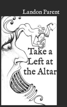 Paperback Take a Left at the Altar Book