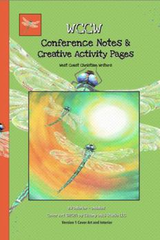 WCCW Conference Notes & Creative Activity Pages: West Coast Christian Writers Conference Notebook - Journaling Scribbles Collection