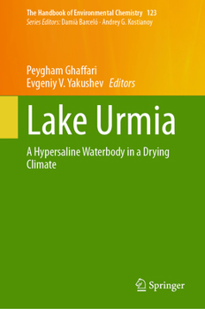 Hardcover Lake Urmia: A Hypersaline Waterbody in a Drying Climate Book