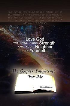 Paperback Love God With All Your Strength and Your Neighbor as Yourself Book