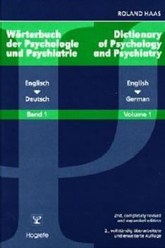 Hardcover Dictionary of Psychology and Psychiatry English - German: Worterbuch Der Psychologie Und Psychiatrie Englisch - Deutsch Book