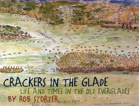 Paperback Crackers in the Glade: Life and Times in the Old Everglades Book