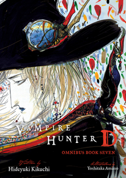 Paperback Vampire Hunter D Omnibus: Book Seven Book