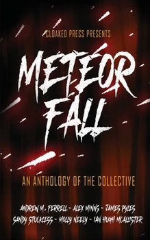 Paperback Meteor Fall: An Anthology of The Collective Book