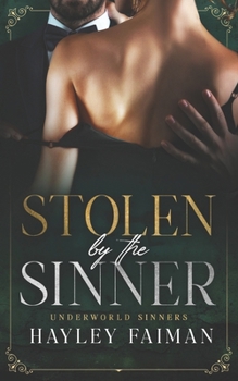 Stolen by the Sinner (Underworld Sinners)