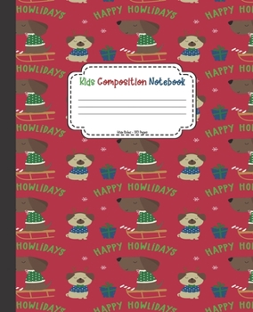 Paperback Kids Composition Notebook: Cute Christmas Dog Theme School Writing Notepad, Blank Lined Wide Ruled Paper Journal for Children, Personal Ideas and Book