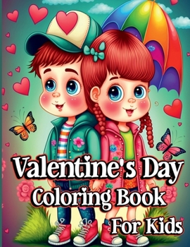 Paperback Valentine's Day Coloring Book For Kids Book