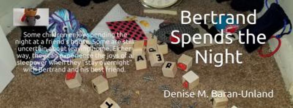Paperback Bertrand Spends the Night (BryonySeries) Book