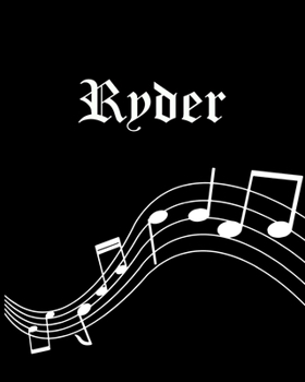 Ryder: Sheet Music Note Manuscript Notebook Paper | Personalized Custom First Name Cover | Musician Composer Instrument Composition Book | 12 Staves a ... | Create, Compose & Write Creative Songs