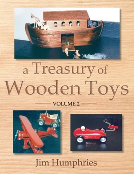 Paperback A Treasury of Wooden Toys, Volume 2 Book