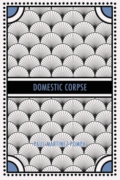 Domestic Corpse