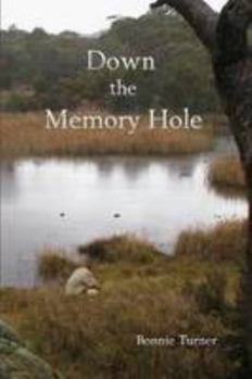 Paperback Down The Memory Hole Book