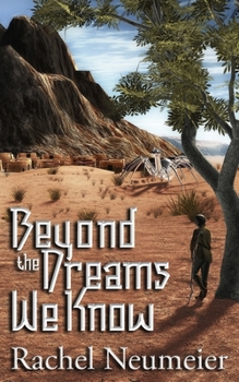 Paperback Beyond the Dreams We Know: A Collection Book