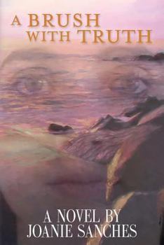 Paperback A Brush With Truth Book
