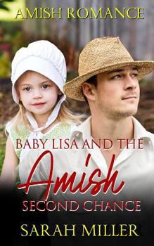 Paperback Baby Lisa and the Amish Second Chance Book