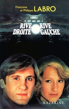 Paperback Rive droite, rive gauche [French] Book